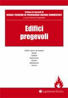 Edifici pregevoli per arte e storia - Simone Cappelletti - Libro Legislazione Tecnica 2012 | Libraccio.it