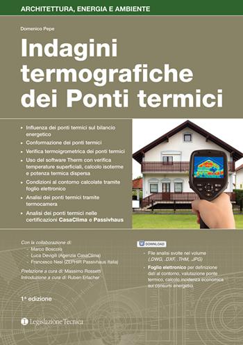 Indagini termografiche dei ponti termici - Domenico Pepe - Libro Legislazione Tecnica 2016, Architettura, energia e ambiente | Libraccio.it