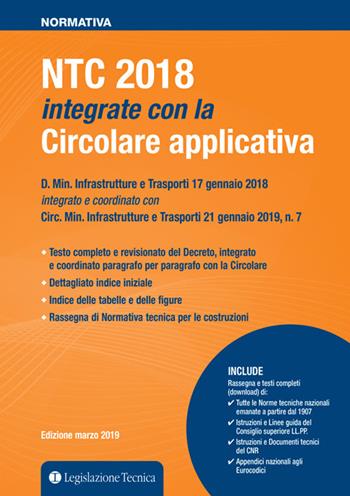 NTC 2018 integrate con la circolare applicativa  - Libro Legislazione Tecnica 2019, Normativa | Libraccio.it