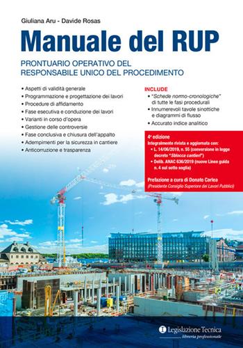 Manuale del RUP. Prontuario operativo del responsabile unico del procedimento - Giuliana Aru, Davide Rosas - Libro Legislazione Tecnica 2019, Libreria professionale | Libraccio.it