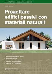 Progettare edifici passivi con materiali naturali