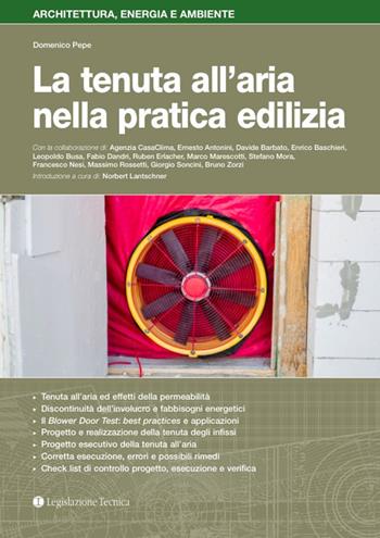 La tenuta all'aria nella pratica edilizia - Domenico Pepe - Libro Legislazione Tecnica 2020, Architettura, energia e ambiente | Libraccio.it