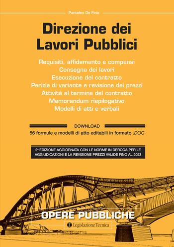 Direzione dei lavori pubblici - Pantaleo De Finis - Libro Legislazione Tecnica 2022, Opere pubbliche | Libraccio.it
