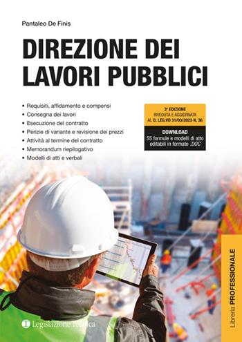 Direzione dei lavori pubblici - Pantaleo De Finis - Libro Legislazione Tecnica 2023, Libreria professionale | Libraccio.it