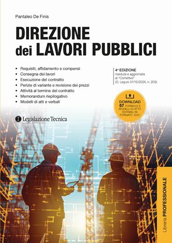 Direzione dei lavori pubblici - Pantaleo De Finis - Libro Legislazione Tecnica 2025, Libreria professionale | Libraccio.it