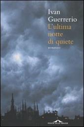 L' ultima notte di quiete