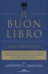 Il buon libro. Una Bibbia laica