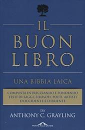 Il buon libro. Una Bibbia laica