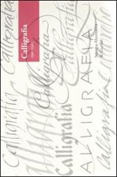 Calligrafia. 1991-1995