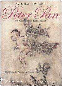Peter Pan nei giardini di Kensington - James Matthew Barrie - Libro Stampa Alternativa 2009, Grande fiabesca | Libraccio.it