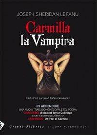 Carmilla la vampira. Testo inglese a fronte - Joseph Sheridan Le Fanu - Libro Stampa Alternativa 2011, Grande fiabesca | Libraccio.it