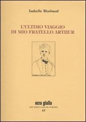 L' ultimo viaggio di mio fratello Arthur