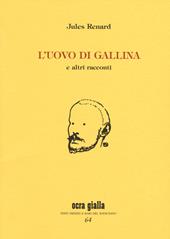 L' uovo di gallina e altri racconti