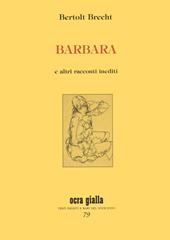 Barbara e altri racconti inediti