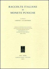 Raccolte italiane di monete puniche  - Libro Fabrizio Serra Editore 2008, Supplementi «Rivista di studi fenici» | Libraccio.it