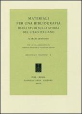 Materiali per una bibliografia degli studi sulla storia del libro italiano