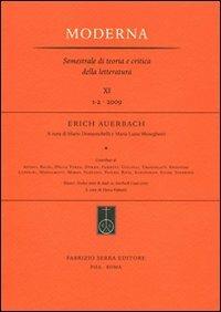 Erich Auerbach  - Libro Fabrizio Serra Editore 2010, Moderna | Libraccio.it