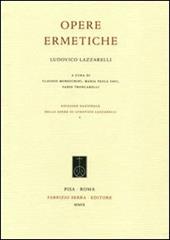 Ludovico Lazzarelli. Opere ermetiche