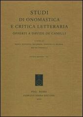 Studi di onomastica e critica letteraria offerti a Davide De Camilli