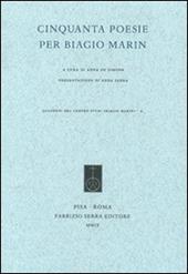 Cinquanta poesie per Biagio Marin