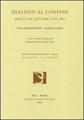 Dialogo al confine. Scelta di lettere 1978-1985