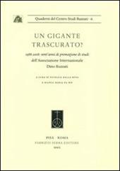 Un gigante trascurato? 1988-2008: vent'anni di promozione di studi dell'Associazione Internazionale Dino Buzzati