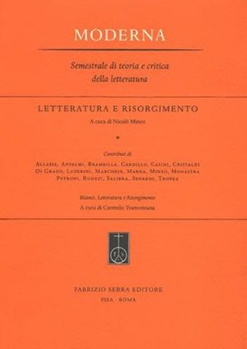Letteratura e Risorgimento  - Libro Fabrizio Serra Editore 2012, Moderna | Libraccio.it