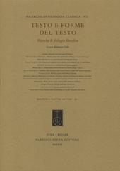 Testo e forme del testo. Ricerche di filologia filosofica