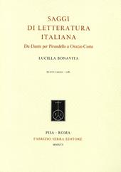 Saggi di letteratura italiana. Da Dante per Pirandello a Orazio Costa