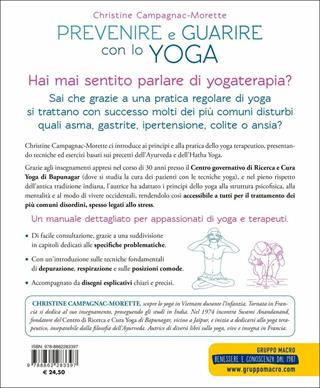 Prevenire e guarire con lo yoga - Christine Campagnac-Morette - Libro Macro Edizioni 2018, Terapie corporee | Libraccio.it