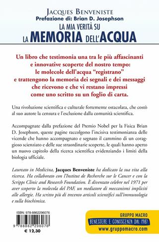La mia verità su la memoria dell'acqua - Jacques Benveniste - Libro Gruppo Editoriale Macro 2019, Scienza e conoscenza | Libraccio.it