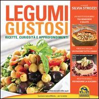 Legumi gustosi. Ricette curiosità e approfondimenti - Silvia Strozzi - Libro Macro Edizioni 2014, Cucinare naturalMente... per la salute | Libraccio.it