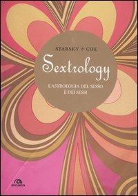 Sextrology. L'astrologia del sesso e dei sessi - Stella Starsky, Quinn Cox - Libro Arcana 2008, Saggi | Libraccio.it
