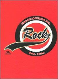 Enciclopedia del rock  - Libro Arcana 2009 | Libraccio.it