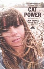 Cat Power. Una brava ragazza