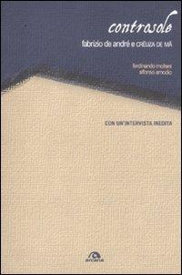 Controsole. Fabrizio De André e crêuza de mä - Ferdinando Molteni, Alfonso Amodio - Libro Arcana 2010, Musica | Libraccio.it