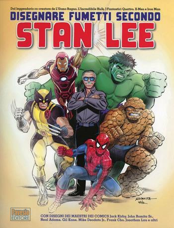 Disegnare fumetti secondo Stan Lee - Stan Lee - Libro Pavesio 2012, Master | Libraccio.it