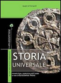 Storia universale - Agapio di Gerapoli - Libro TS - Terra Santa 2013, Monographiae | Libraccio.it
