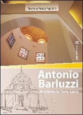 Antonio Barluzzi. Architetto in Terra Santa