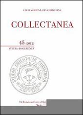 Studia orientalia christiana. Collectanea. Studia, documenta (2012). Ediz. araba, francese e inglese. Vol. 45