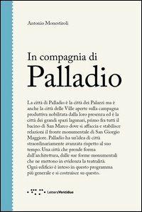 In compagnia di Palladio - Antonio Monestiroli - Libro LetteraVentidue 2013, Figure | Libraccio.it