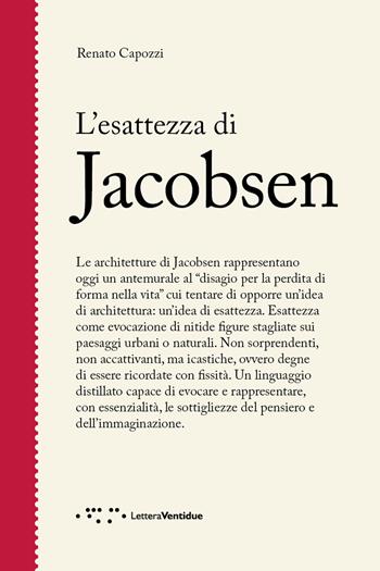 L' esattezza di Jacobsen - Renato Capozzi - Libro LetteraVentidue 2017, Figure | Libraccio.it