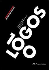 100 logos. The power of the symbol. Ediz. illustrata