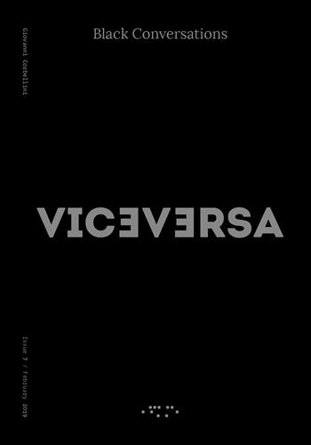 Viceversa (2017). Vol. 7: Black conversations.  - Libro LetteraVentidue 2019 | Libraccio.it