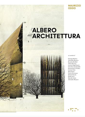 L'albero dell'architettura - Maurizio Oddo - Libro LetteraVentidue 2023, Alleli/Research | Libraccio.it