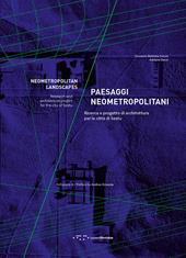 Paesaggi neometropolitani. Ricerca e progetto di architettura per la città di Sestu