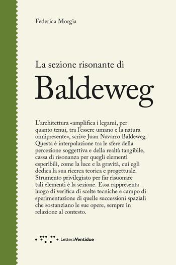 La sezione risonante di Baldeweg - Federica Morgia - Libro LetteraVentidue 2023, Figure | Libraccio.it