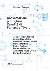 Conversazioni portoghesi. L'eredità di Fernando Távora
