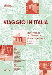 Viaggio in Italia. Itinerari di architettura contemporanea