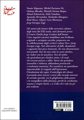 La fiamma in bocca. Giovani narratori cubani  - Libro Voland 2009, Intrecci | Libraccio.it